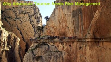 Why Adventure Tourism Needs Risk Management