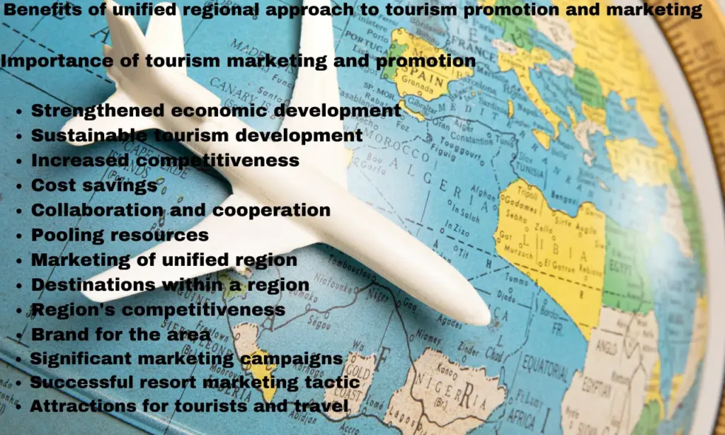 Benefits of unified regional approach to tourism promotion and marketing