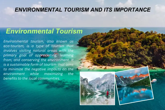 Environmental tourism and its Importance