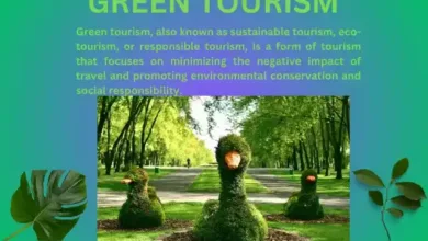 Green Tourism and its Example