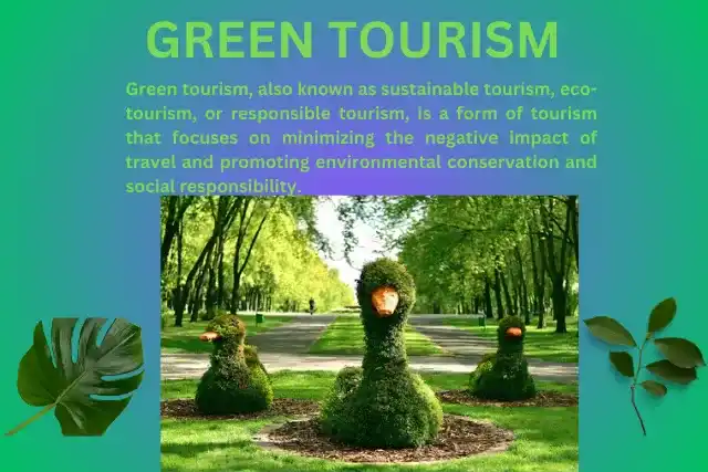 Green Tourism and its Example