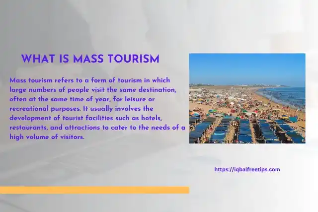 What is Mass Tourism?